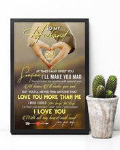 Load image into Gallery viewer, Present For  Husband No One Love You More Than Me   Custom Design Vertical Poster
