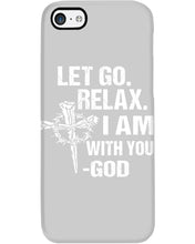 Load image into Gallery viewer, Let You Relax I Am With You Gray Background Phone case
