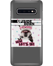 Load image into Gallery viewer, Boston Upside Down Now Let's Be Gift For Dog Lovers Phone case
