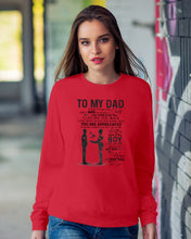 Load image into Gallery viewer, Giving For  Dad Let You Know You're Appreciated  Custom Design Sweatshirt
