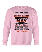 Load image into Gallery viewer, I'm A Grumpy Old Man I Was Born In May With My Heart Sweatshirt
