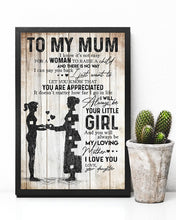 Load image into Gallery viewer, Gift For Mum Want To Let You Know You're Appreciated  Trending Vertical Poster
