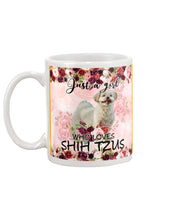Load image into Gallery viewer, Just A Girl Who Loves Shih Tzu Unique Custom Design For Dog Lovers Mug
