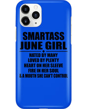 Load image into Gallery viewer, Birthday Gift For Smartass June GirlHeart On Her Sleeve Phone case
