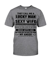 Load image into Gallery viewer, Gift For Husband I Have A Sexy Wife Guys Tee
