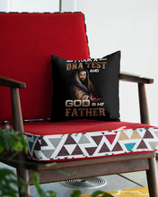 Load image into Gallery viewer, I Took Test And God Is My Father Gift For Family Pillow Cover
