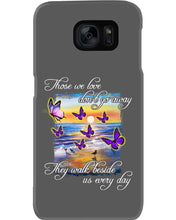 Load image into Gallery viewer, Butterfly Sunset On Beach Those We Love Don't Go Away Gift For Lover Phone case
