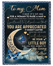 Load image into Gallery viewer, Giving For  Mummy Always Be Your Little Boy  Custom Design Fleece Blanket
