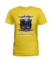 Load image into Gallery viewer, They Are A Reminder Of Time When Life Try To Break Me Gift For March Men Ladies Tee
