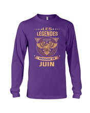 Load image into Gallery viewer, Les Legendes Naissent En Juin Birthday Meaningful Gift Unisex Long Sleeve
