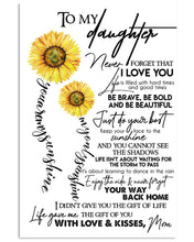 Load image into Gallery viewer, Be Brave Be Bold Be Beautiful Gift For Daughter From Mom Vertical Poster
