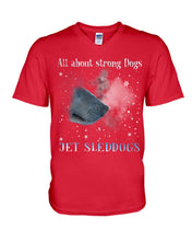 Load image into Gallery viewer, Jet Sleddogs All About Strong Dogs Pink Background Gift For Dog Lovers Guys V-Neck
