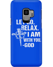 Load image into Gallery viewer, Let You Relax I Am With You Gray Background Phone case
