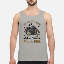 Load image into Gallery viewer, All I Need IS Love And A Camera And A Dog Gift For Dog Lovers Unisex Tank Top
