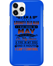 Load image into Gallery viewer, I'm A Grumpy Old Man I Was Born In May With My Heart Phone case

