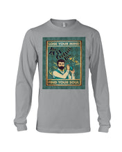 Load image into Gallery viewer, Lose Your Mind Find Your Soul Gift For Bartender Unisex Long Sleeve
