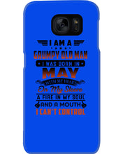 Load image into Gallery viewer, I'm A Grumpy Old Man I Was Born In May With My Heart Phone case
