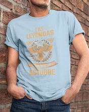 Load image into Gallery viewer, Birthday Meaningful Gift Las Levendas Nacen En Octubre Guys Tee
