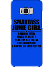 Load image into Gallery viewer, Birthday Gift For Smartass June GirlHeart On Her Sleeve Phone case
