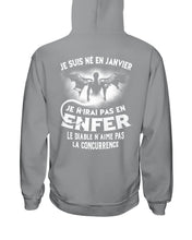 Load image into Gallery viewer, Je Suis Né El En   Jarvier   Enfer Le Diable N Aime Pas Birthday Gift Hoodie
