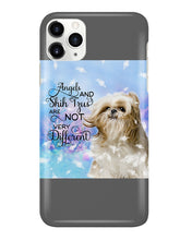 Load image into Gallery viewer, Angels And Shih Tzu Are Not Different Gift For Dog Lovers Phone case
