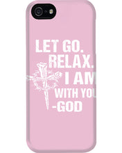 Load image into Gallery viewer, Let You Relax I Am With You Gray Background Phone case
