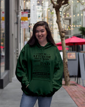 Load image into Gallery viewer, I Ge My Attitude From My August Dad Birthday Meaningful Gift Hoodie
