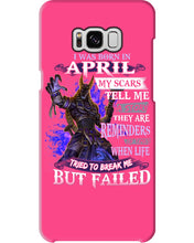 Load image into Gallery viewer, I Was Born In April My Scars Tell Me A Story Trending Phone case
