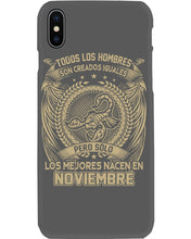 Load image into Gallery viewer, Los Mejores Nacen En Noviembre Gift For Men Phone case
