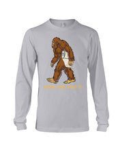 Load image into Gallery viewer, Bigfoot Come And Take It Simple Custom Design Unisex Long Sleeve
