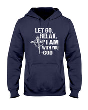 Load image into Gallery viewer, Let You Relax I Am With You Gray Background Hoodie
