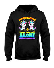 Load image into Gallery viewer, Camping Partners Because Going Crazy Alone Is Just Not As Much Fun Hoodie
