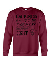 Load image into Gallery viewer, Happiness Can Be Found The Darkest Of Times Special Custom Design Sweatshirt
