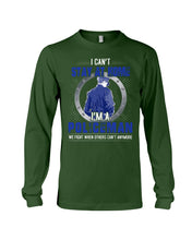 Load image into Gallery viewer, I Can't Stay At Home I'm A Policeman Unique Custom Design Unisex Long Sleeve
