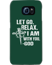 Load image into Gallery viewer, Let You Relax I Am With You Gray Background Phone case
