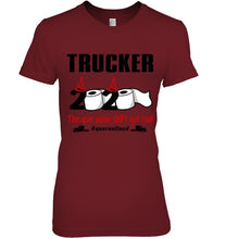 Load image into Gallery viewer, 2020 The Year When Shit Got Real Quarantined Gift For Trucker Ladies Tee
