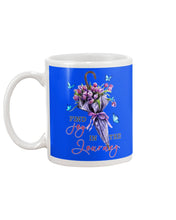 Load image into Gallery viewer, Butterflies Find Joy In The Journey Gift For Daughter Mug
