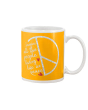 Load image into Gallery viewer, Image All The People Living Life In Peace Custom Design For Friends Mug
