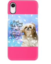 Load image into Gallery viewer, Angels And Shih Tzu Are Not Different Gift For Dog Lovers Phone case
