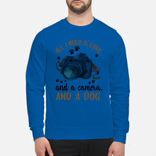 Load image into Gallery viewer, All I Need IS Love And A Camera And A Dog Gift For Dog Lovers Sweatshirt
