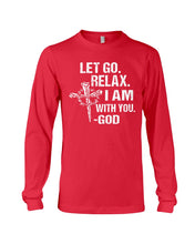 Load image into Gallery viewer, Let You Relax I Am With You Gray Background Unisex Long Sleeve

