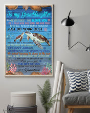 Load image into Gallery viewer, Gift For Granddaughter Just Do Your Best  Special Custom Design Vertical Poster
