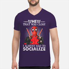 Load image into Gallery viewer, Deadpool I Almost Had To Socialize Gift For Fans Guys V-Neck
