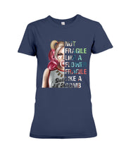 Load image into Gallery viewer, Cool Harley Quinn Not Fragile Meaningful Gift For Girl Ladies Tee
