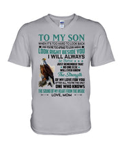 Load image into Gallery viewer, Look Right Beside You Eagle Mom Gift For Son Guys V-Neck
