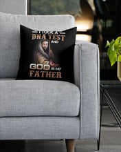 Load image into Gallery viewer, I Took Test And God Is My Father Gift For Family Pillow Cover
