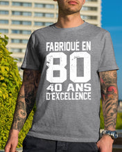 Load image into Gallery viewer, Fabrique En 80 40 Ans D'Excellence Custom Design Gift For Friends Guys Tee
