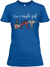 Load image into Gallery viewer, I'm A Simple Girl Veterinary Symbol Special Custom Design For Wine Lovers Ladies Tee

