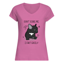 Load image into Gallery viewer, Don't Scare Me I Fart Easily Gift For Dog Lovers Ladies V-Neck
