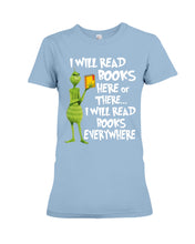 Load image into Gallery viewer, I’ll Read Book Everywhere Great Gift For Book Lovers Ladies Tee
